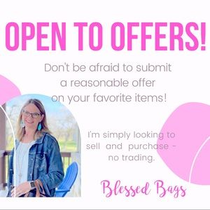 Always Open To Offers!